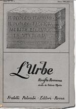 L' urbe. Rivista Romana. Anno VI. N° 3 Marzo 1941. XIX