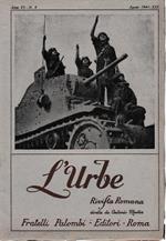 L' urbe. Rivista Romana. Anno VI - N° 8 Agosto 1941 - XIX