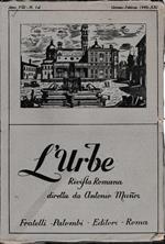 L' urbe. Rivista Romana. Anno VIII N° 1-2 Genn. Febb. 1943 XXI