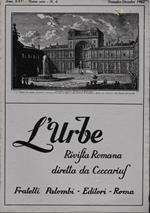 L' urbe. Rivista Romana. Anno XXV. Nuova serie N° 6 Nov. Dic. 1962
