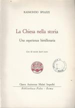 La Chiesa Nella Storia. Vol. 1. Un'Esperienza Bimillenaria