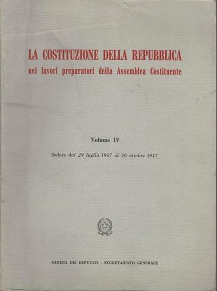 La Costituzione Della Repubblica. Volume Iv - copertina