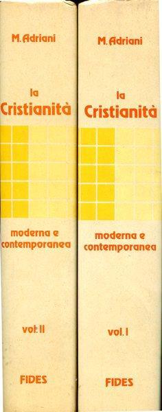 La Cristianità moderna e contemporanea (2 volumi) - Maurilio Adriani - copertina