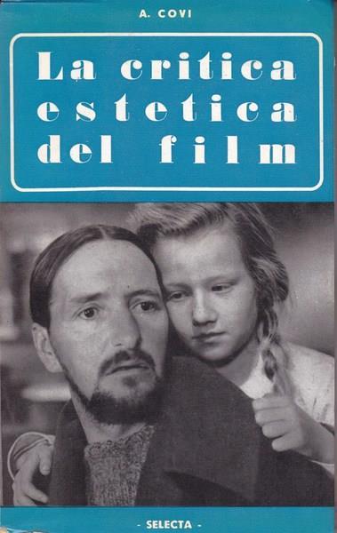 La critica estetica del film - A. Covi - copertina