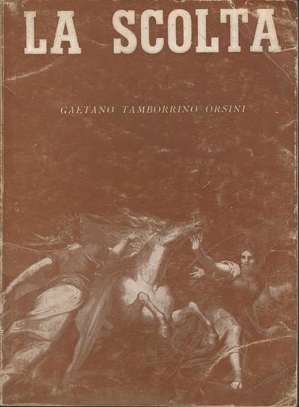 La Scolta - Gaetano Tamborrino Orsini - copertina
