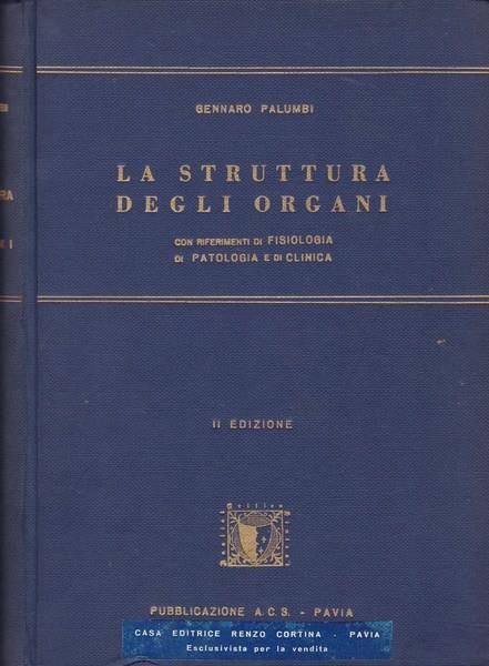 La struttura degli organi - Gennaro Palumbi - copertina