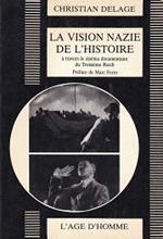 La vision nazie de l'histoire