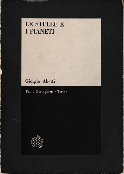 Le stelle e i pianeti - Giorgio Abetti - copertina