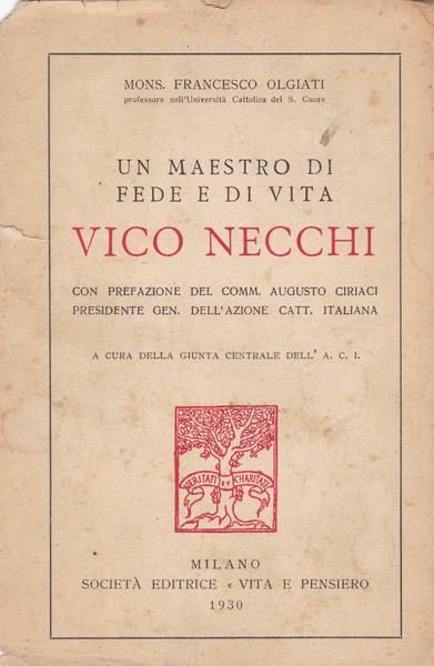 Un maestro di fede e di vita. Vico Necchi - Francesco Olgiati - copertina
