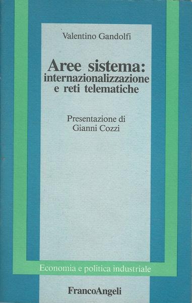 Aree sistema: internazionalizzazione e reti telematiche