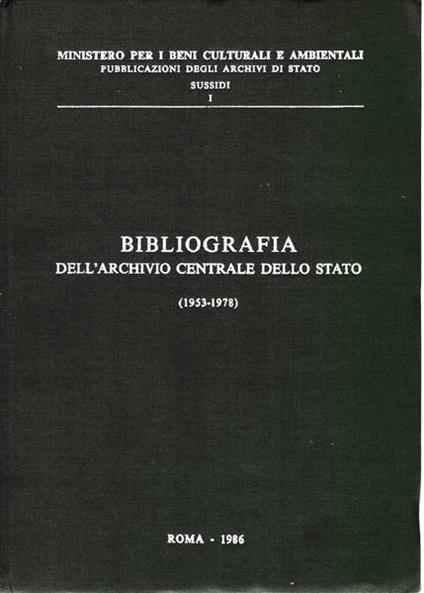 Bibliografia dell'Archivio Centrale dello Stato (1953. 1978) - copertina