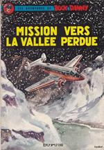 Buck Danny. Mission vers la Vallee Perdue