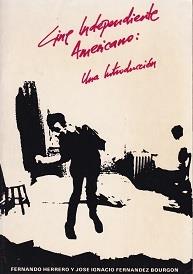 Cine Endependiente Americano. Una Introduccion