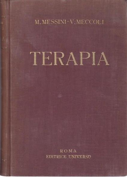 Compendio di terapia delle malattie interne - Mariano Messini - copertina