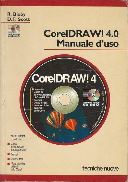 Coreldraw! 4.0 Manuale D'Uso - R. Bixby - copertina