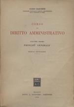 Corso Di Diritto Amministrativo. Volume Primo