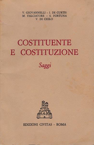 Costituente e costituzione. Saggi - copertina