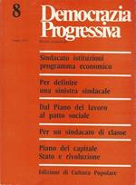 Democrazia Progressiva. Rivista Trimestrale. Luglio 1977 N.8