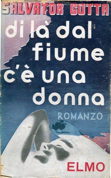 Di là dal fiume c'è una donna - Salvatore Gotta - copertina