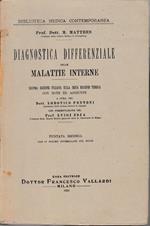 Diagnostica differenziale delle malattie interne. Puntata seconda
