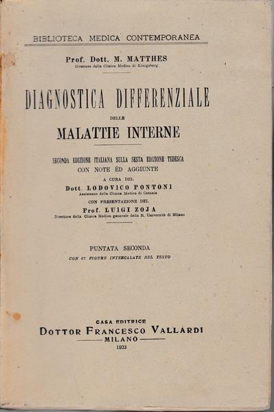 Diagnostica differenziale delle malattie interne. Puntata seconda