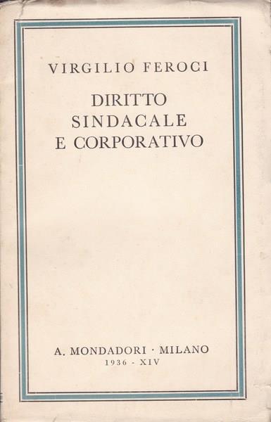 Diritto sindacale e corporativo