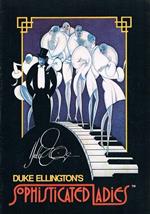 Duke Ellington'S Sophisticated Ladies