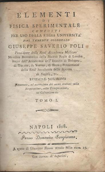 Elementi Di Fisica Sperimentale Composti Per Uso Della Regia Università. Tomo I - Giuseppe Saverio Poli - copertina