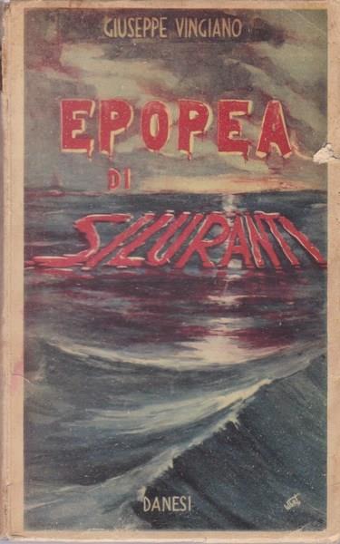 Epopea dei siluranti - Giuseppe Vingiano - copertina