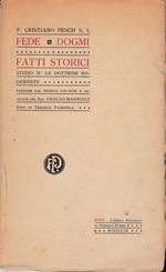 Fede Dogmi e fatti storici. Studio su le dottrine moderniste