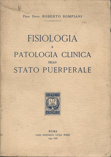 Fisiologia E Patologia Clinica Dello Stato Puerperale