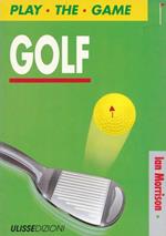 Golf. Play the game