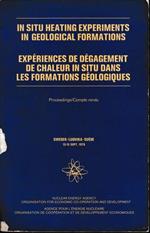 In situ heating experiments in geological formations