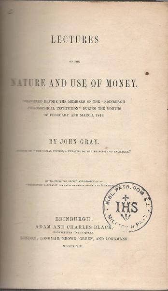 Lectures On The Nature And Use Of Money