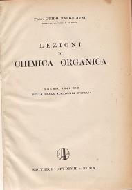 Lezioni di chimica organica - Guido Bargellini - copertina