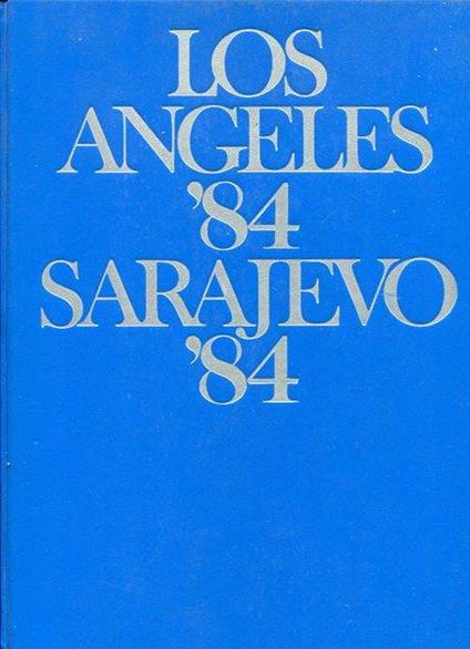Los Angeles '84 Sarajevo '84 - copertina