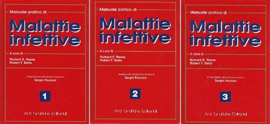 Manuale pratico di malattie infettive - Richard E. Reese,F. Robert Betts - copertina