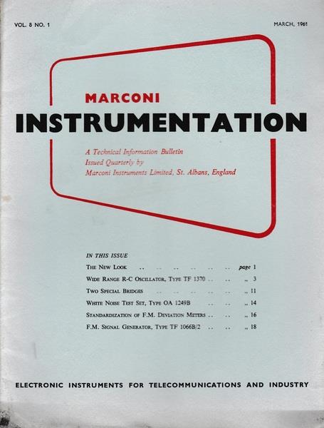 Marconi instruments. A Technical Information Bulletin. Vol. 8. N. 1. Mar. 1961