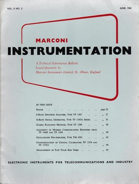 Marconi instruments. A Technical Information Bulletin. Vol. 8. N. 2. Giu. 1961