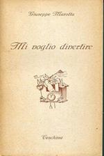 Mi voglio divertire