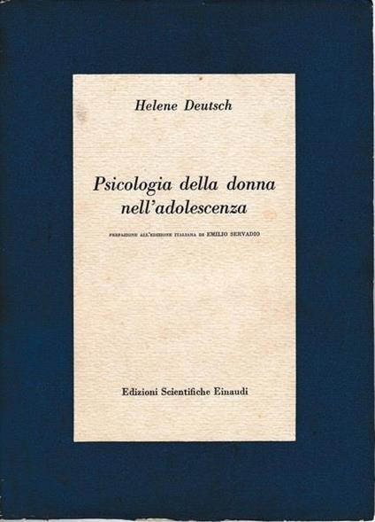 Psicologia delle donne nell'adolescenza - Helene Deutsch - copertina