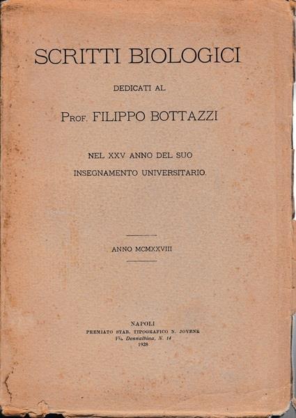Scritti biologici dedicati al Prof. Filippo Bottazzi - copertina