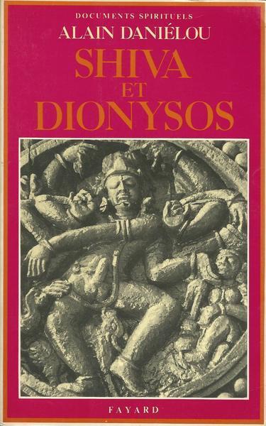 Shiva Et Dionysos - Alain Daniélou - copertina