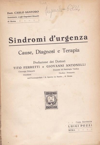 Sindromi d'urgenza. Cause, Diagnosi e Terapia - Carlo Santoro - copertina