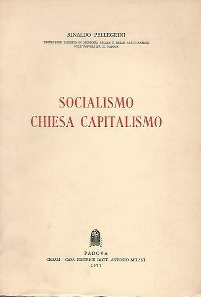 Socialismo, Chiesa, capitalismo - Rinaldo Pellegrini - copertina