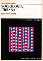 Sociologia urbana. Testi e documenti