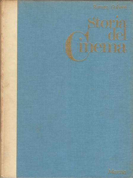 Storia Del Cinema. Volumi 1-2
