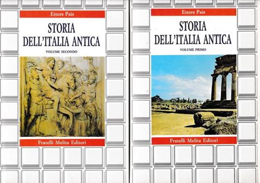 Storia dell'Italia antica. Volumi I-II - Ettore Pais - copertina