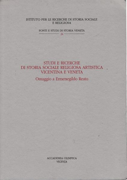 Studi e ricerche di storia sociale religiosa artistica vicentina e veneta - copertina