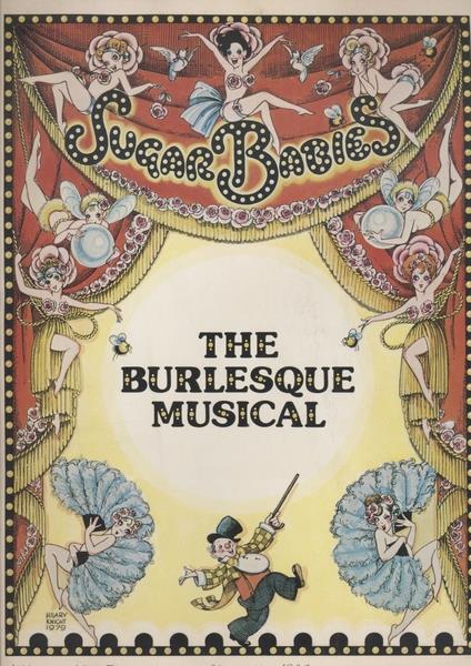 Sugar Babies The Burlesque Musical
